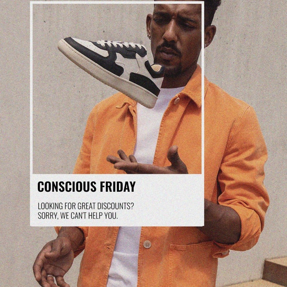 A Commitment Beyond Black Friday - Wayz Sneakers - ethical sneakers with a humanistic footprint