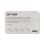 Wayz - Gift Card - Wayz Sneakers - ethical sneakers with a humanistic footprint